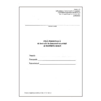 Fisa personala A4 de instruire securitatii si sanatatii in munca